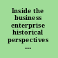 Inside the business enterprise historical perspectives on the use of information /