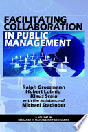 Facilitating collaboration in public management