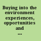 Buying into the environment experiences, opportunities and potential for eco-procurement /