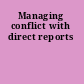 Managing conflict with direct reports
