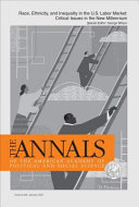 Race, ethnicity, and inequality in the U.S. labor market : critical issues in the new millennium /