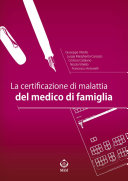 La certificazione di malattia del medico di famiglia