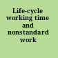 Life-cycle working time and nonstandard work