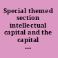 Special themed section intellectual capital and the capital markets: reflections on the EAA 2002 symposium /