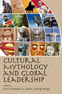 Cultural mythology and global leadership /