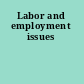 Labor and employment issues