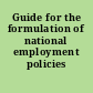 Guide for the formulation of national employment policies