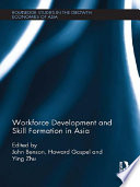 Workforce development and skill formation in Asia