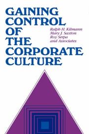 Gaining control of the corporate culture /