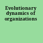 Evolutionary dynamics of organizations