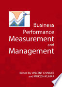 Business performance measurement and management /
