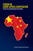 Forum on China-Arica Cooperation the poliitics of human resource development /