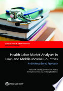 Health labor market analyses in low- and middle-income countries : an evidence-based approach /