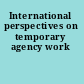 International perspectives on temporary agency work