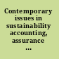 Contemporary issues in sustainability accounting, assurance and reporting