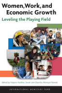 Women, work, and economic growth : leveling the playing field /