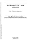 Women's work, men's work sex segregation on the job /