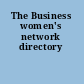 The Business women's network directory