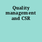 Quality management and CSR