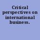 Critical perspectives on international business.