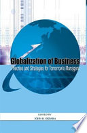 Globalization of business theories and strategies for tomorrow's managers /