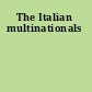 The Italian multinationals