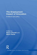 The employment impact of innovation evidence and policy /