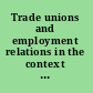 Trade unions and employment relations in the context of public sector change