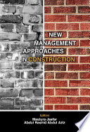 New management approaches in construction /