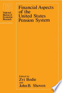 Financial aspects of the United States pension system