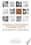 Strengthening community social insurance in a diverse America /