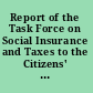 Report of the Task Force on Social Insurance and Taxes to the Citizens' Advisory Council on the Status of Women