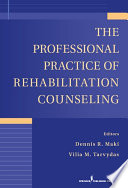 The professional practice of rehabilitation counseling