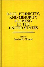 Race, ethnicity, and minority housing in the United States /
