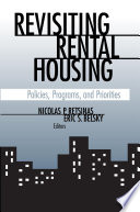 Revisiting rental housing policies, programs, and priorities /