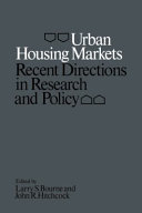 Urban housing markets : recent directions in research and policy : proceedings of a conference held at the University of Toronto, October 27-29, 1977 /