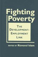 Fighting poverty : the development-employment link /