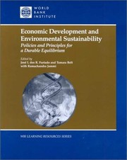Economic development and environmental sustainability : Policies and principles for a durable equilibrium.
