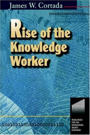 Rise of the knowledge worker /