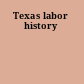 Texas labor history