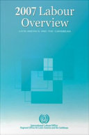 2007 labour overview Latin America and the Caribbean.