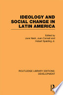 Ideology & social change in Latin America