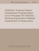 Canada : financial sector assessment program Basel core principles for effective banking supervision, detailed assessment of observance /