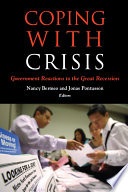Coping with crisis : government reactions to the great recession /