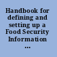 Handbook for defining and setting up a Food Security Information and Early Warning System (FSIEWS)