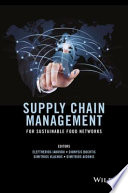 Supply chain management for sustainable food networks /