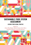 Sustainable food system assessment : lessons from global practice /