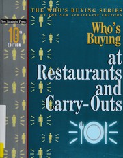 Who's buying at restaurants and carry-outs /