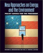 New approaches on energy and the environment : policy advice for the president /