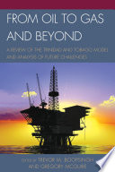 From oil to gas and beyond : a review of the Trinidad and Tobago model and analysis of future challenges /